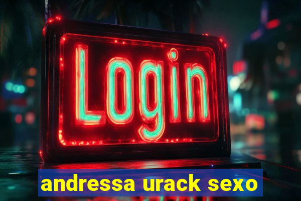 andressa urack sexo